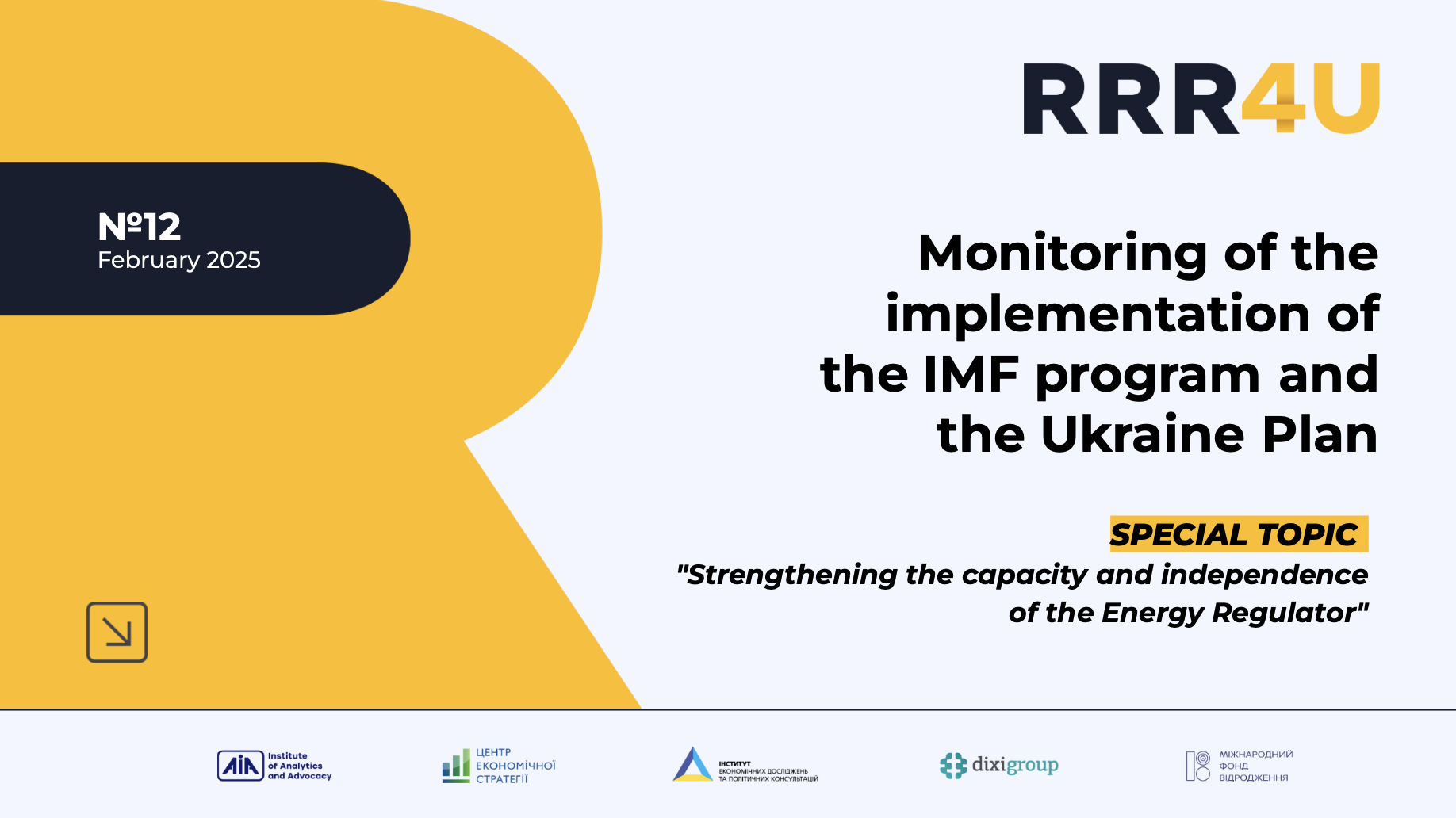 Monitoring of the  implementation of  the IMF program and the Ukraine Plan (February 2025)